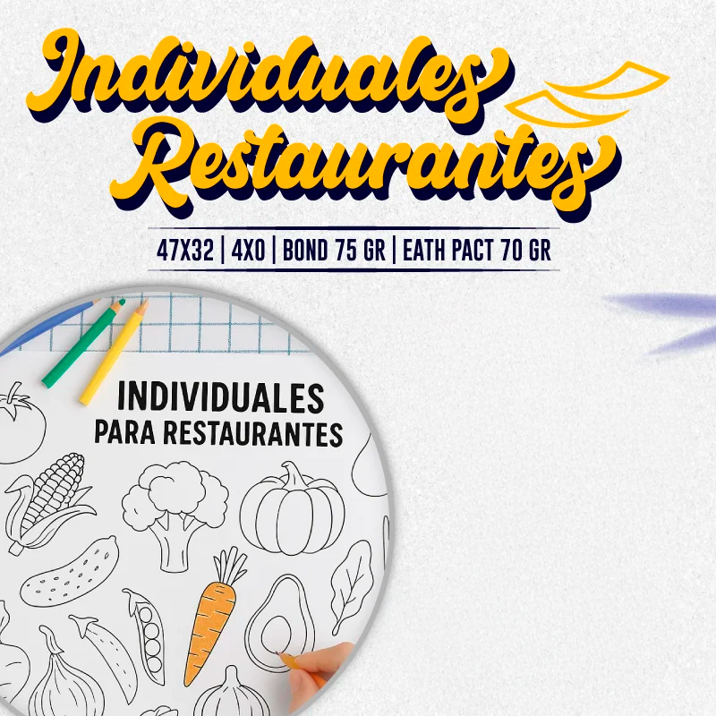 INDIVIDUALES RESTAURANTE | 47X32 | 4X0 | BOND 75 GR | EATH PACT 70 GR